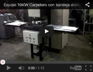 Equipo 10KW Carpetero con bandeja doble